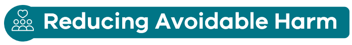 Reducing avoidable harm